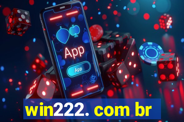 win222. com br